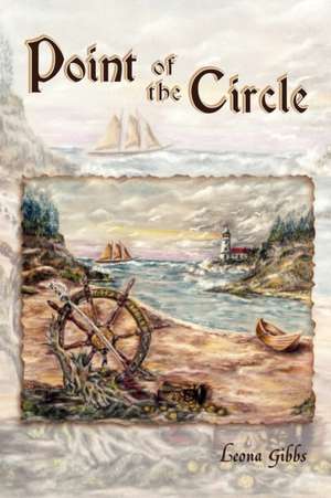 Point of the Circle de Leona Gibbs