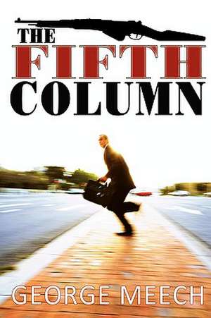 The Fifth Column de George Meech