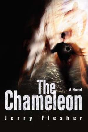 The Chameleon de Jerry Flesher