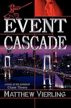 Event Cascade de Matthew Vierling