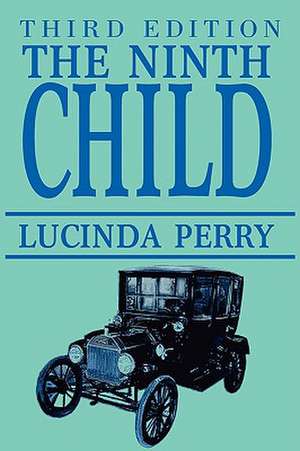 The Ninth Child de Lucinda Perry