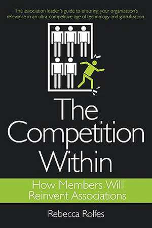 The Competition Within de Rebecca Rolfes