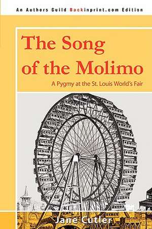 The Song of the Molimo de Jane Cutler