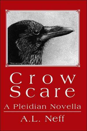 Crow Scare de Adam L. D'Amato-Neff