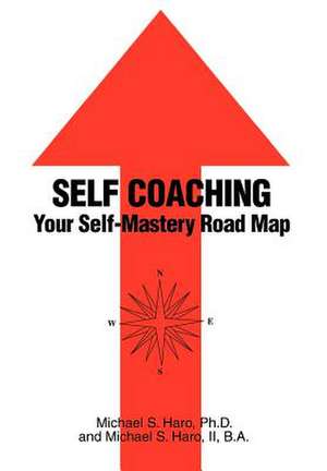 Self Coaching de II Michael S. Haro