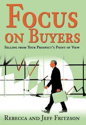 Focus on Buyers de Rebecca Fritzson