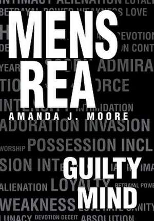 Mens Rea de Amanda J. Moore