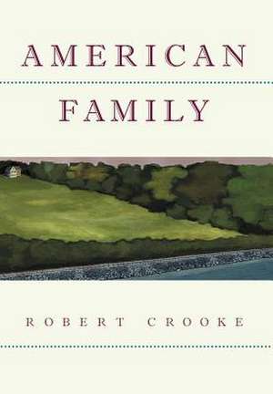 American Family de Robert Crooke