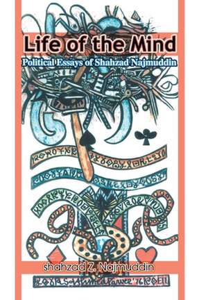 Life of the Mind de Shahzad Z. Najmuddin