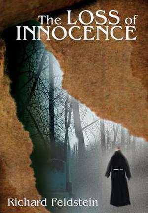 The Loss of Innocence de Richard Feldstein