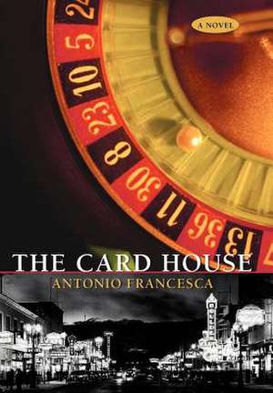 The Card House de Antonio Francesca