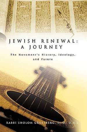 Jewish Renewal de Rabbi Sholom Groesberg