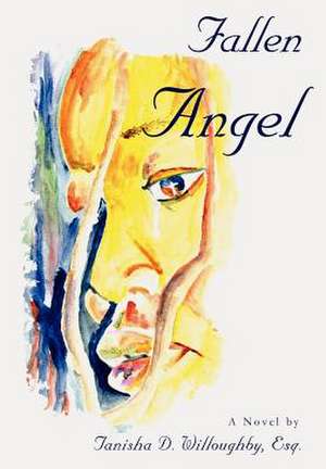 Fallen Angel de Tanisha D. Willoughby