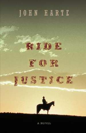 Ride for Justice de John Harte