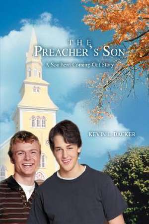 The Preacher's Son de Kevin L. Backer