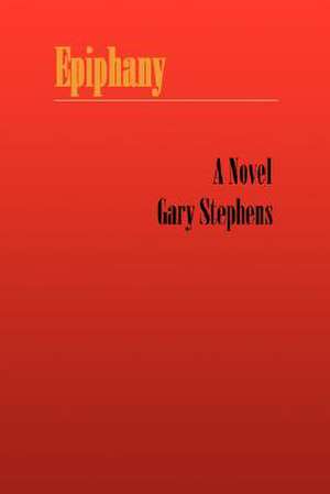 Epiphany de Gary Stephens