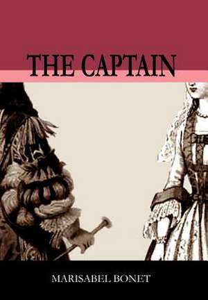 The Captain de Marisabel Bonet