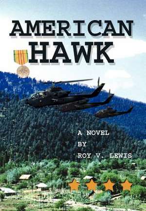 American Hawk de Roy V. Lewis