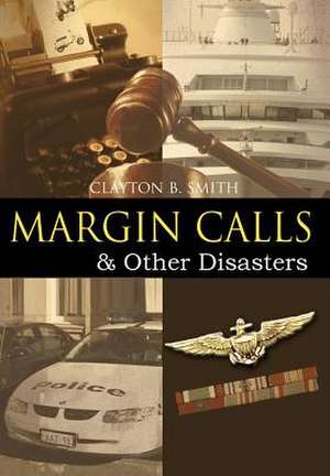 Margin Calls de Clayton B. Smith