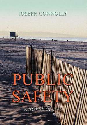 Public Safety de Joseph Connolly