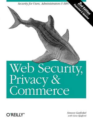 Web Security, Privacy & Commerce de Simson Garfinkel