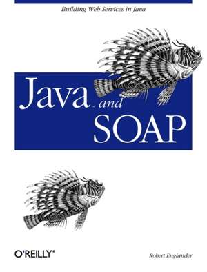 Java & SOAP de Robert Englander