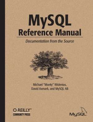 MySQL Reference Manual de Michael Widenius