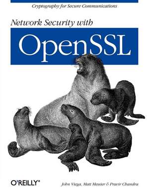 Network Security with OpenSSL de Jon Viega