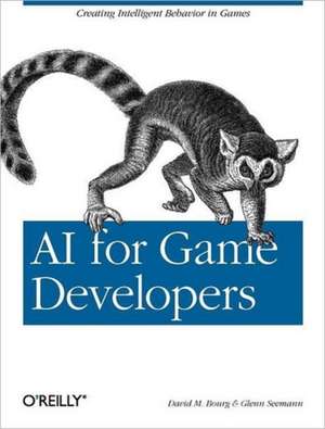 AI for Games Developers de David M Bourg