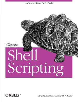 Classic Shell Scripting de Arnold Robbins