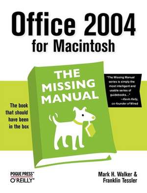 Office 2004 for Macintosh: Love at First Boot de Mark H. Walker