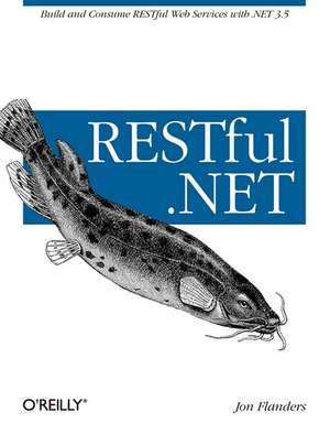 RESTful.NET de Jon Flanders