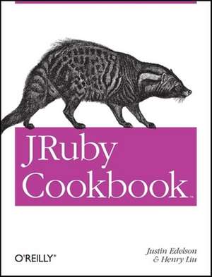 JRuby Cookbook de Justin Edelson