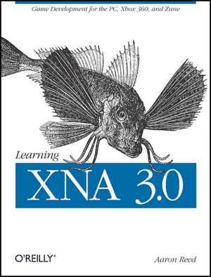 Learning XNA 3.0 de Aaron Reed