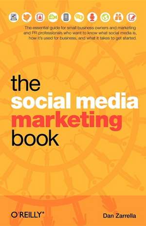 The Social Media Marketing de Dan Zarrella