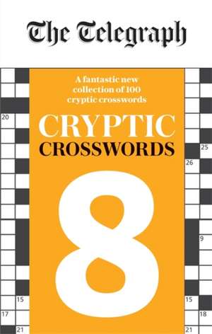 The Telegraph Cryptic Crosswords 8 de Telegraph Media Group Ltd