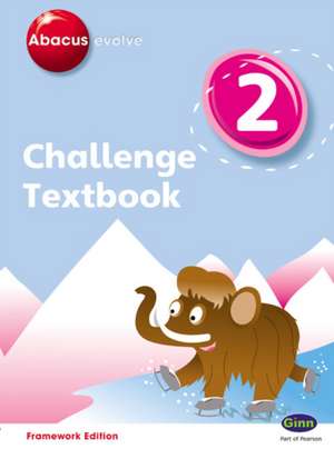 Abacus Evolve Challenge Year 2 Textbook de Gill Potter