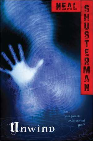 Unwind de Neal Shusterman