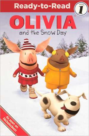 Olivia and the Snow Day de Farrah McDoogle