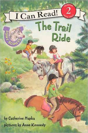 The Trail Ride: Pony Scouts de Catherine Hapka