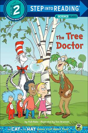 The Tree Doctor de Tish Rabe