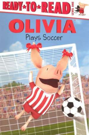 Olivia Plays Soccer de Pat Resnick