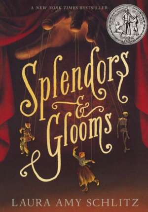 Splendors and Glooms de Laura Amy Schlitz