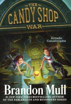 Arcade Catastrophe de Brandon Mull