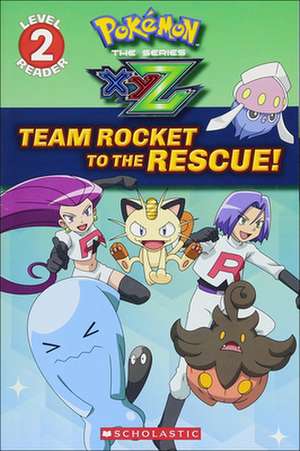 Team Rocket to the Rescue! de Maria S. Barbo