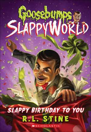 Slappy Birthday to You de R. L. Stine