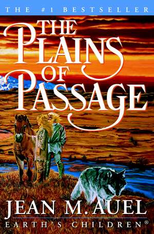 The Plains of Passage de Jean M. Auel