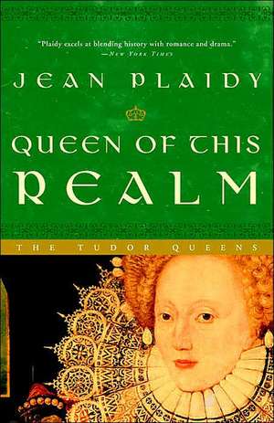 Queen of This Realm de Jean Plaidy