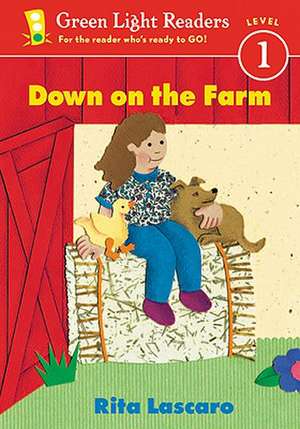 Down on the Farm de R. Lascaro