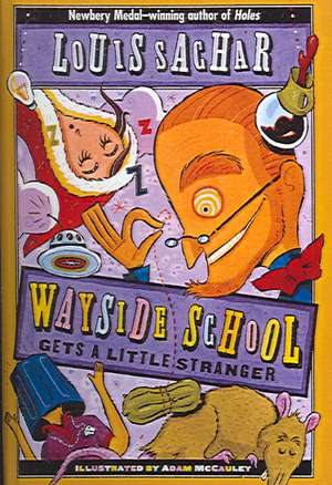 Wayside School Gets a Little Stranger de Louis Sachar